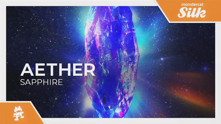 Aether - Sapphire [Monstercat Release]