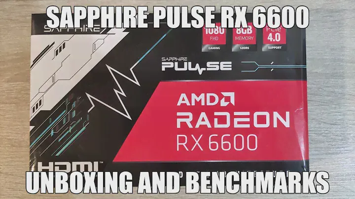 Sapphire Pulse RX 6600 (non XT) Unboxing and Benchmarks (vs RTX 3060 / RX 6700 XT / RTX 3070)