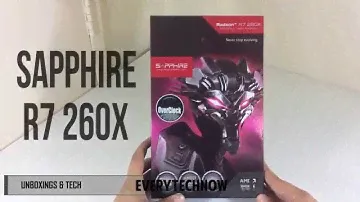 Sapphire R7 260x Unboxing and Overview!