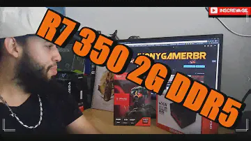 Unboxing - Sapphire R7 350 2GB | Placa de vídeo para PC de baixo custo R$ 300 | MOBA e eSport