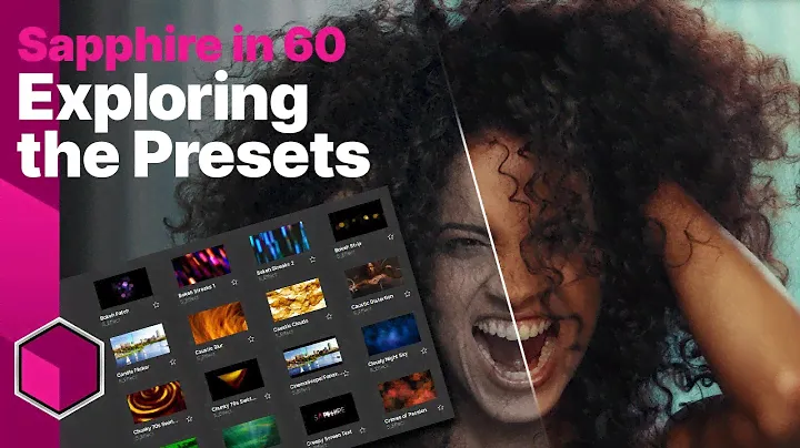 Find Inspiration with Presets | Sapphire in 60 [Boris FX Sapphire]